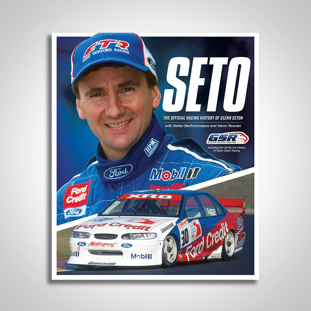 SETO: The Official Racing History of Glenn Seton Hardcover Book