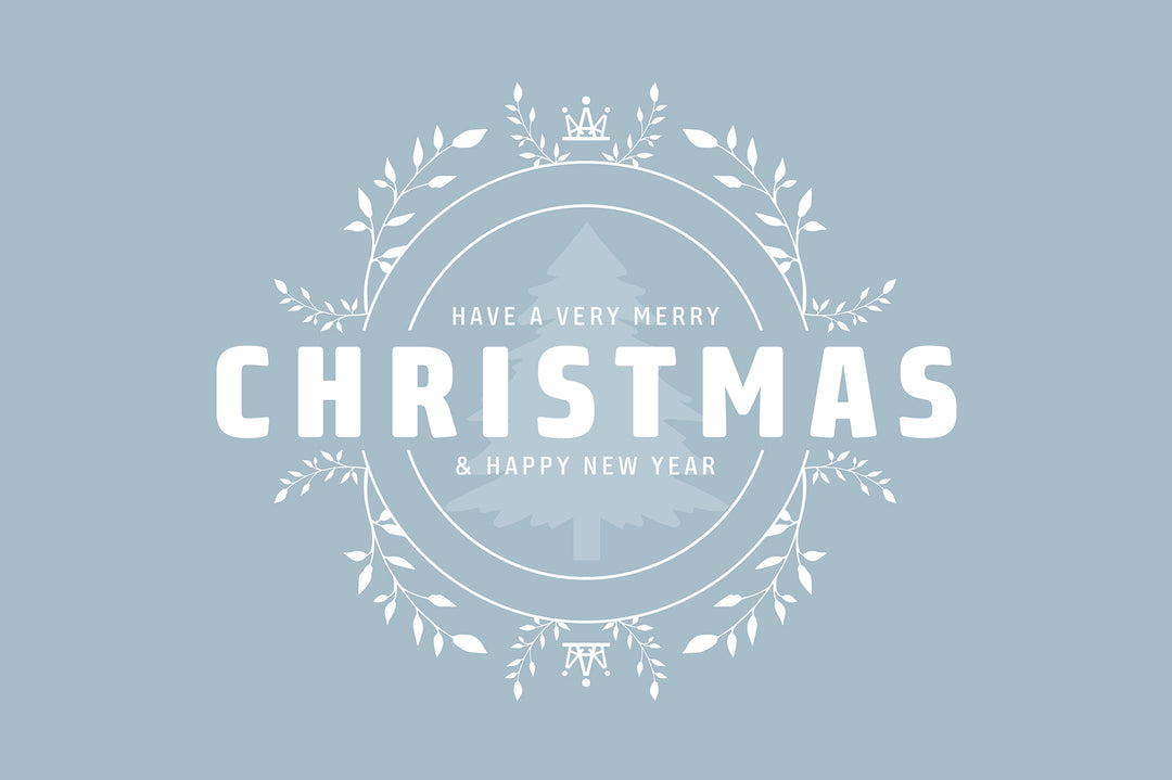 A Special Message + Christmas / New Year Office and Warehouse Closure Information