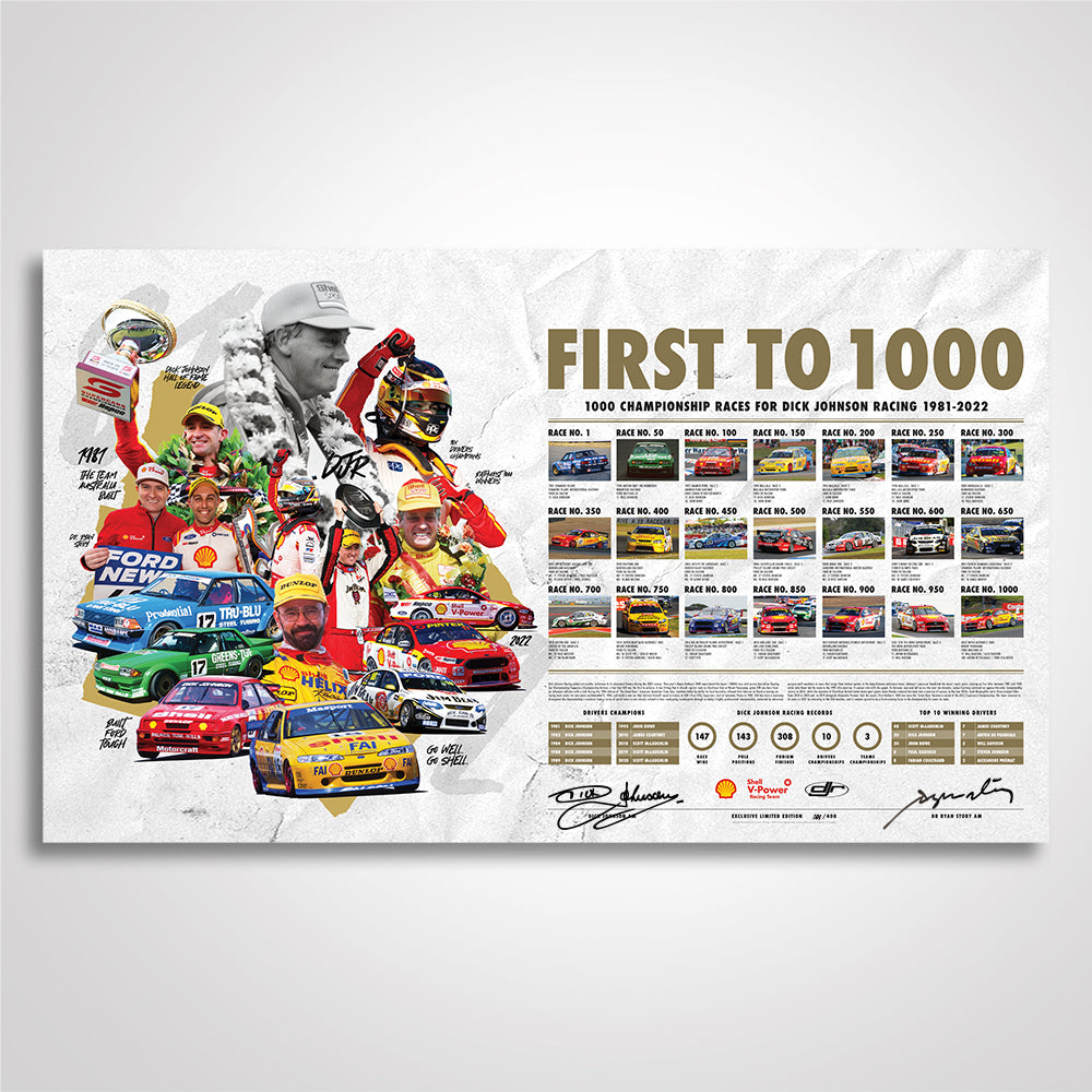 First To 1000: Celebrating 1000 Championship Races For Dick Johnson Racing 1981-2022 - Signed Limited Edition Print