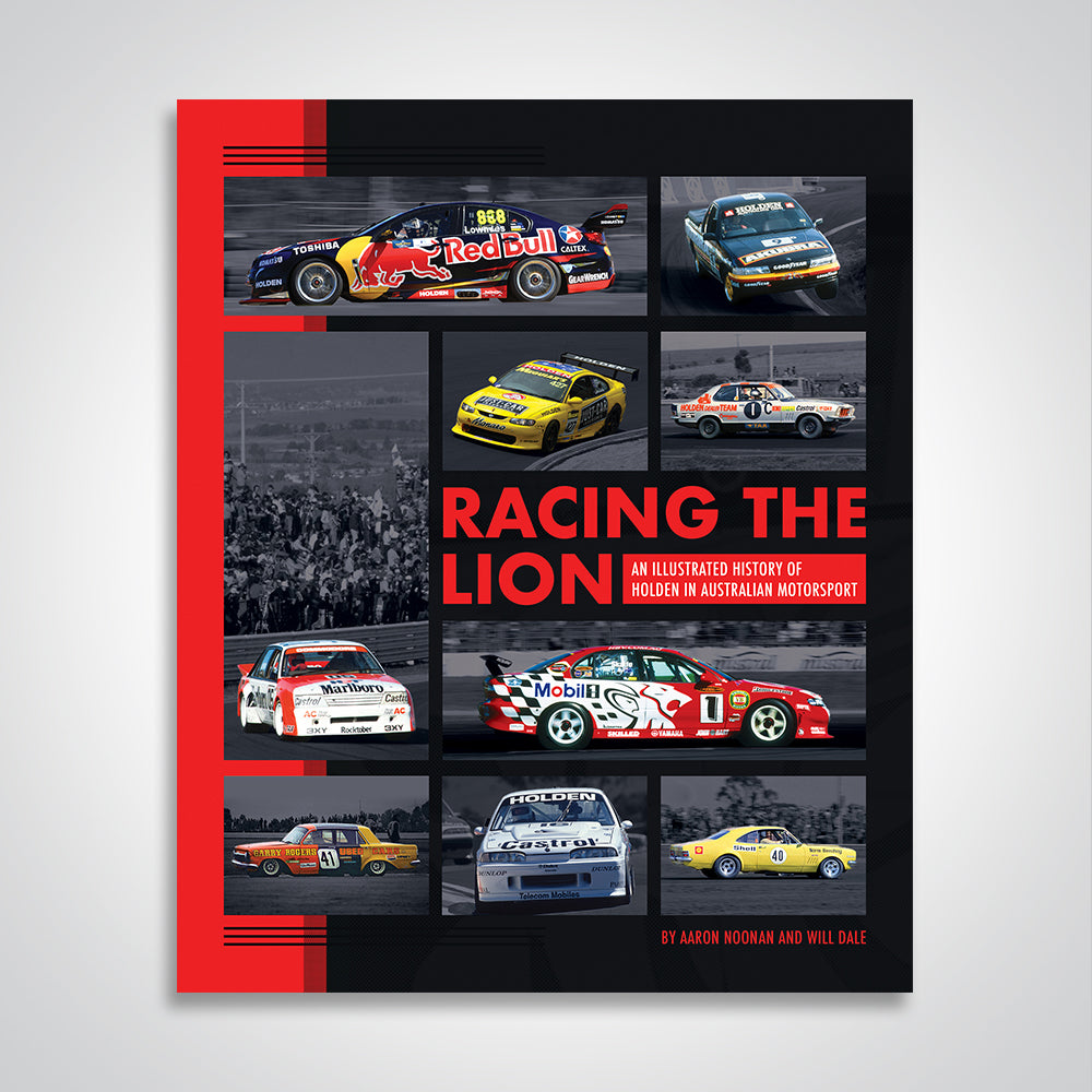 Racing The Lion: An Illustrated History Of Holden In Australian Motorsport Hardcover Book